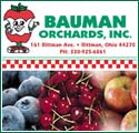 U-pick ohio black raspberries, apples red raspberries and blackberries Bauman Orchards. We have many vegetables, fruits, and flowers in season. The season usually starts in April with asparagus and rhubarb. It ends in the fall with potatoes